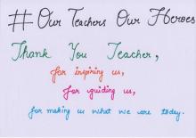 OUR TEACHERS OUR HEROES - TEACHERS DAY 5TH SEP'2020